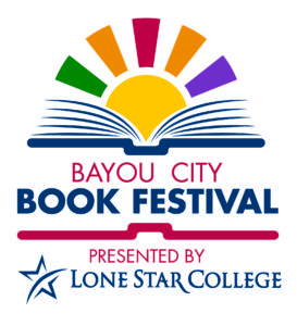 Bayou City Book Festival to Host World-Renowned Authors